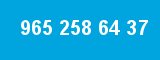965 258 64 37